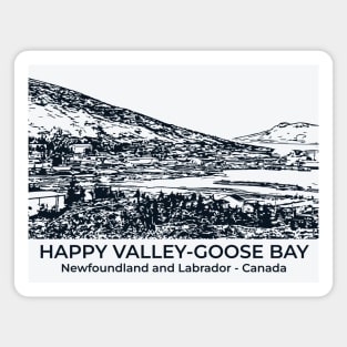 Happy Valley-Goose Bay - Newfoundland and Labrador Magnet
